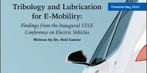 STLE, tribology and lubrication, e-mobility, electric vehicles, STLE Tribology and Lubrication, Tribology, Lubrication, E-Mobility, lubrication engineering, Southwest Research Institute